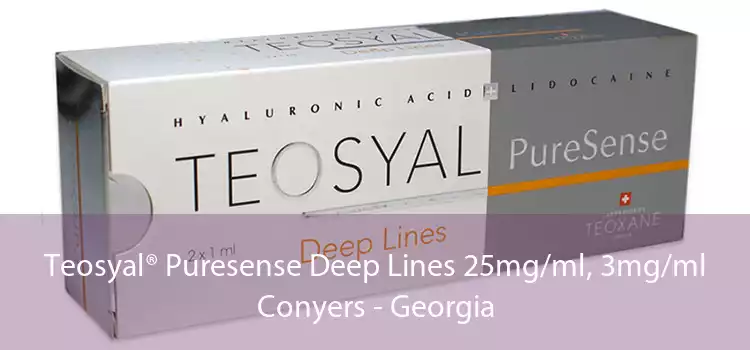 Teosyal® Puresense Deep Lines 25mg/ml, 3mg/ml Conyers - Georgia