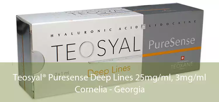 Teosyal® Puresense Deep Lines 25mg/ml, 3mg/ml Cornelia - Georgia