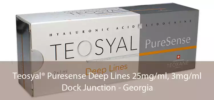Teosyal® Puresense Deep Lines 25mg/ml, 3mg/ml Dock Junction - Georgia