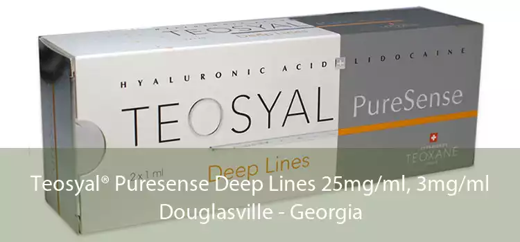 Teosyal® Puresense Deep Lines 25mg/ml, 3mg/ml Douglasville - Georgia