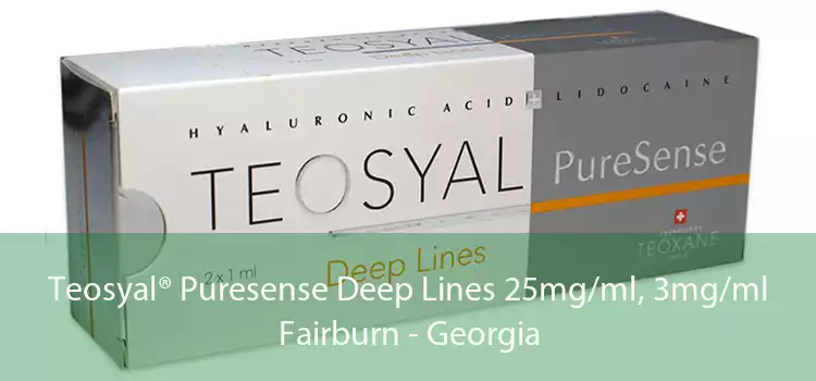 Teosyal® Puresense Deep Lines 25mg/ml, 3mg/ml Fairburn - Georgia