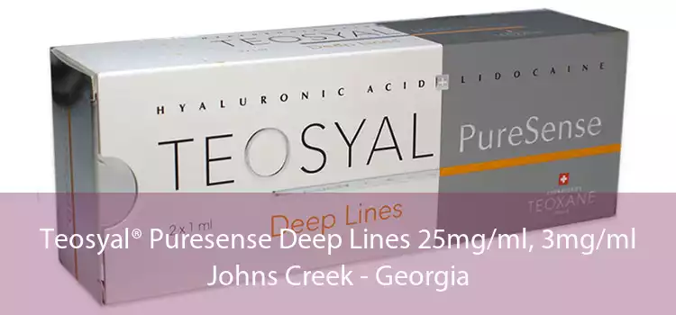 Teosyal® Puresense Deep Lines 25mg/ml, 3mg/ml Johns Creek - Georgia