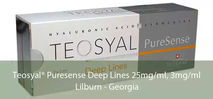 Teosyal® Puresense Deep Lines 25mg/ml, 3mg/ml Lilburn - Georgia