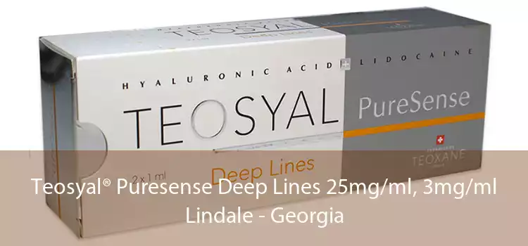 Teosyal® Puresense Deep Lines 25mg/ml, 3mg/ml Lindale - Georgia