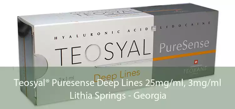 Teosyal® Puresense Deep Lines 25mg/ml, 3mg/ml Lithia Springs - Georgia