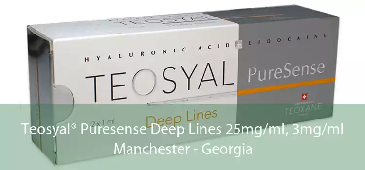 Teosyal® Puresense Deep Lines 25mg/ml, 3mg/ml Manchester - Georgia