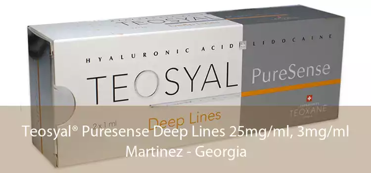 Teosyal® Puresense Deep Lines 25mg/ml, 3mg/ml Martinez - Georgia