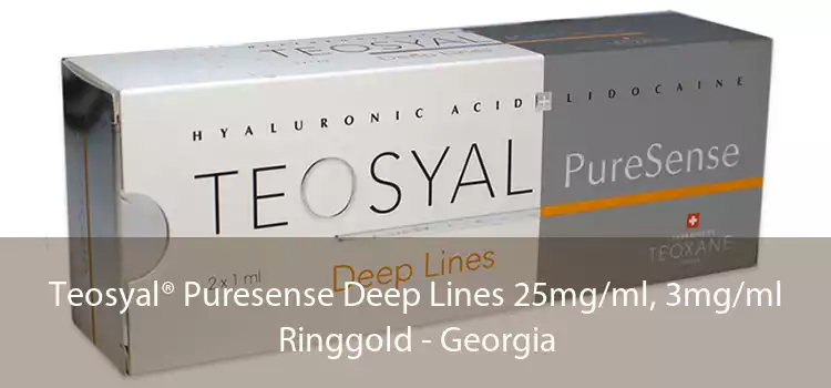 Teosyal® Puresense Deep Lines 25mg/ml, 3mg/ml Ringgold - Georgia