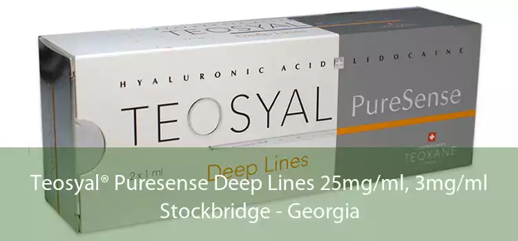 Teosyal® Puresense Deep Lines 25mg/ml, 3mg/ml Stockbridge - Georgia
