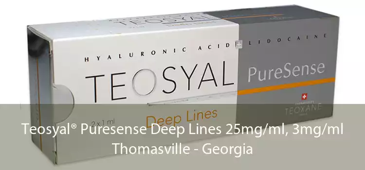 Teosyal® Puresense Deep Lines 25mg/ml, 3mg/ml Thomasville - Georgia