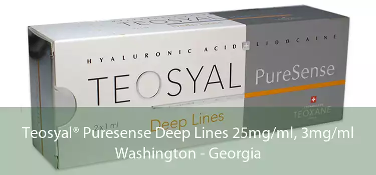 Teosyal® Puresense Deep Lines 25mg/ml, 3mg/ml Washington - Georgia