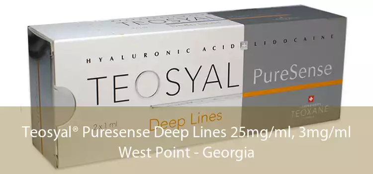 Teosyal® Puresense Deep Lines 25mg/ml, 3mg/ml West Point - Georgia
