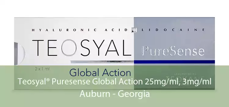 Teosyal® Puresense Global Action 25mg/ml, 3mg/ml Auburn - Georgia