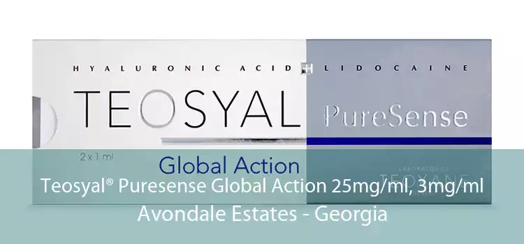 Teosyal® Puresense Global Action 25mg/ml, 3mg/ml Avondale Estates - Georgia