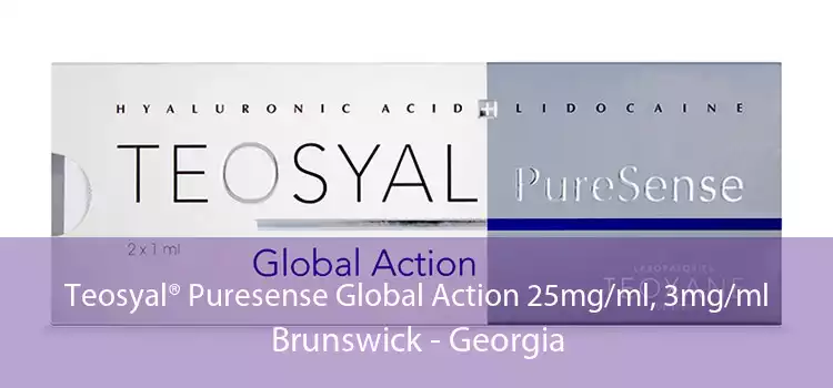 Teosyal® Puresense Global Action 25mg/ml, 3mg/ml Brunswick - Georgia