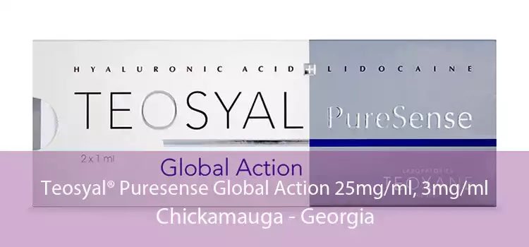 Teosyal® Puresense Global Action 25mg/ml, 3mg/ml Chickamauga - Georgia