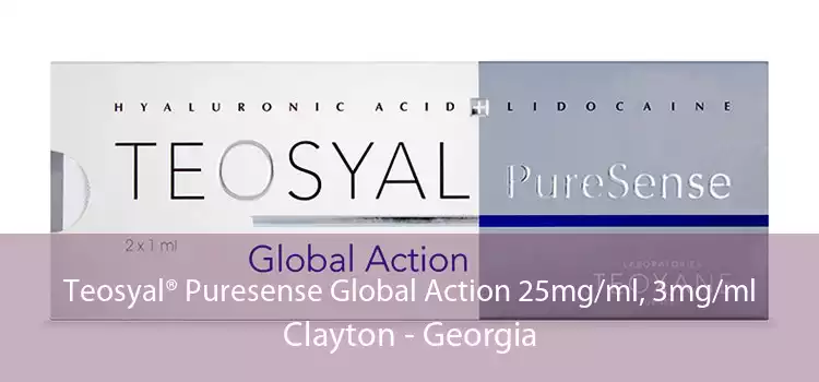 Teosyal® Puresense Global Action 25mg/ml, 3mg/ml Clayton - Georgia