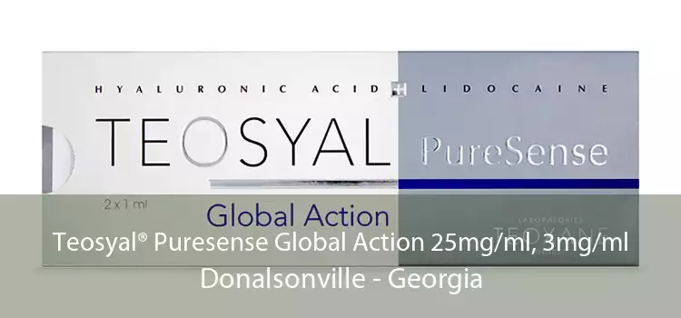 Teosyal® Puresense Global Action 25mg/ml, 3mg/ml Donalsonville - Georgia