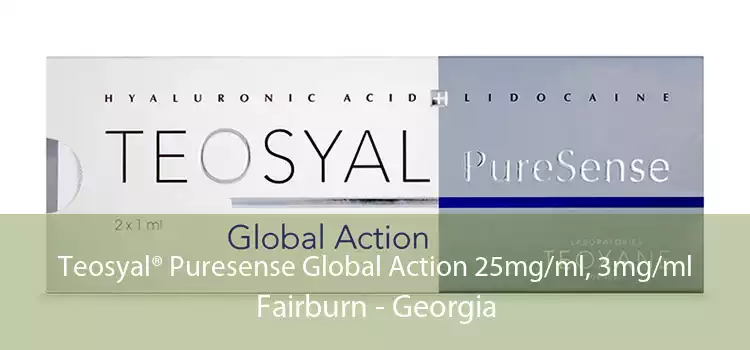 Teosyal® Puresense Global Action 25mg/ml, 3mg/ml Fairburn - Georgia