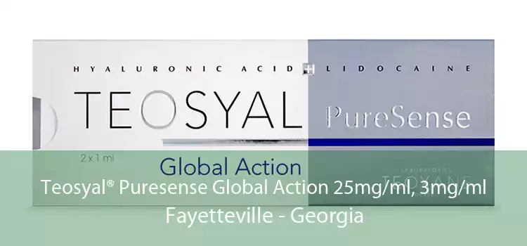 Teosyal® Puresense Global Action 25mg/ml, 3mg/ml Fayetteville - Georgia