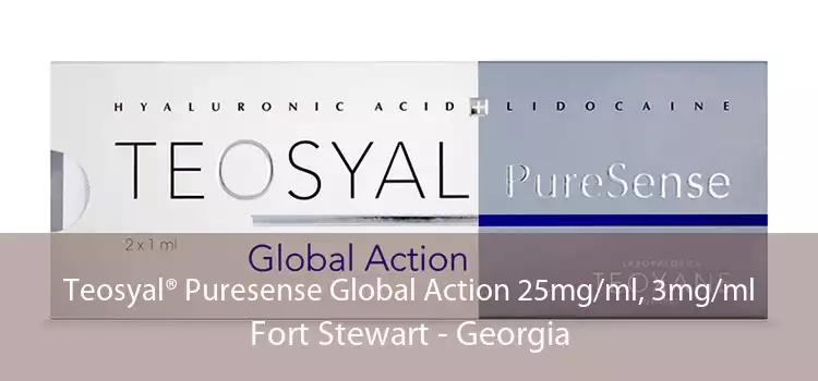 Teosyal® Puresense Global Action 25mg/ml, 3mg/ml Fort Stewart - Georgia