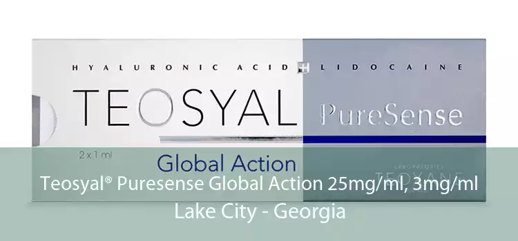Teosyal® Puresense Global Action 25mg/ml, 3mg/ml Lake City - Georgia