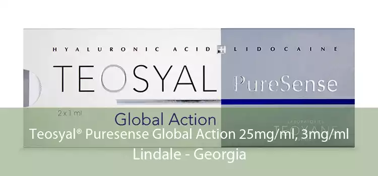 Teosyal® Puresense Global Action 25mg/ml, 3mg/ml Lindale - Georgia