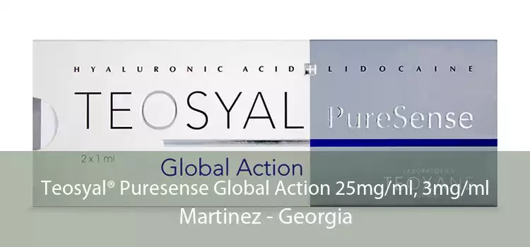 Teosyal® Puresense Global Action 25mg/ml, 3mg/ml Martinez - Georgia