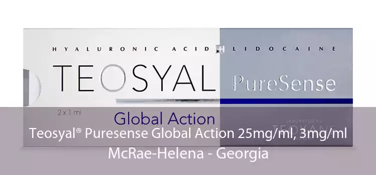 Teosyal® Puresense Global Action 25mg/ml, 3mg/ml McRae-Helena - Georgia