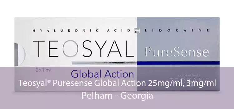 Teosyal® Puresense Global Action 25mg/ml, 3mg/ml Pelham - Georgia