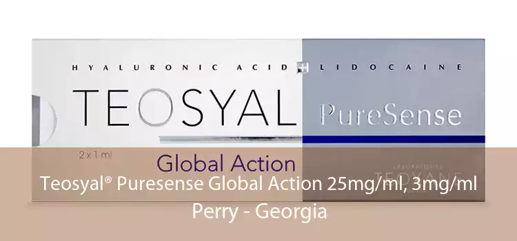 Teosyal® Puresense Global Action 25mg/ml, 3mg/ml Perry - Georgia