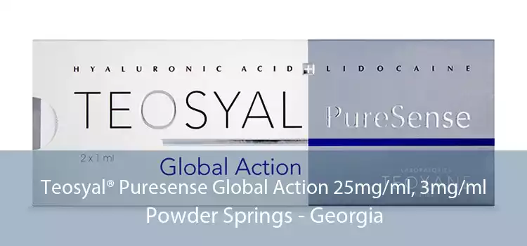 Teosyal® Puresense Global Action 25mg/ml, 3mg/ml Powder Springs - Georgia