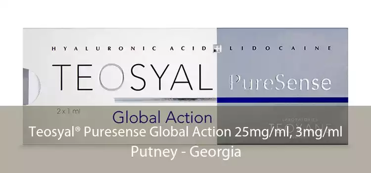 Teosyal® Puresense Global Action 25mg/ml, 3mg/ml Putney - Georgia