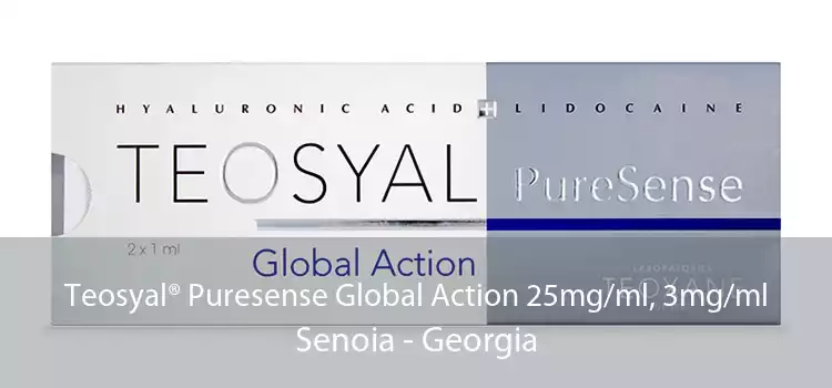 Teosyal® Puresense Global Action 25mg/ml, 3mg/ml Senoia - Georgia