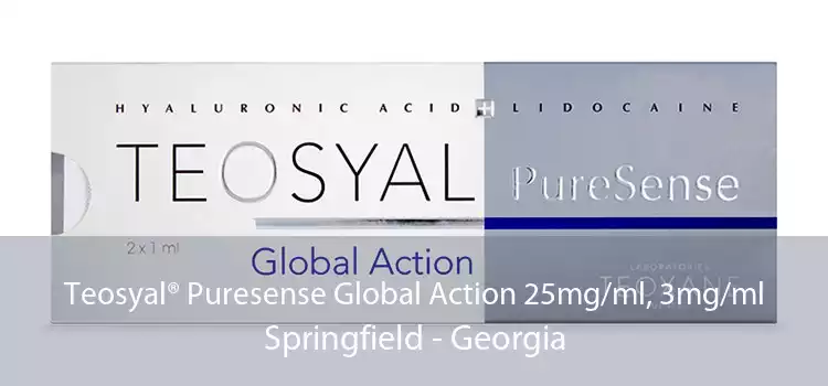 Teosyal® Puresense Global Action 25mg/ml, 3mg/ml Springfield - Georgia