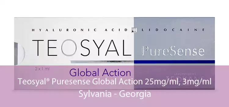 Teosyal® Puresense Global Action 25mg/ml, 3mg/ml Sylvania - Georgia