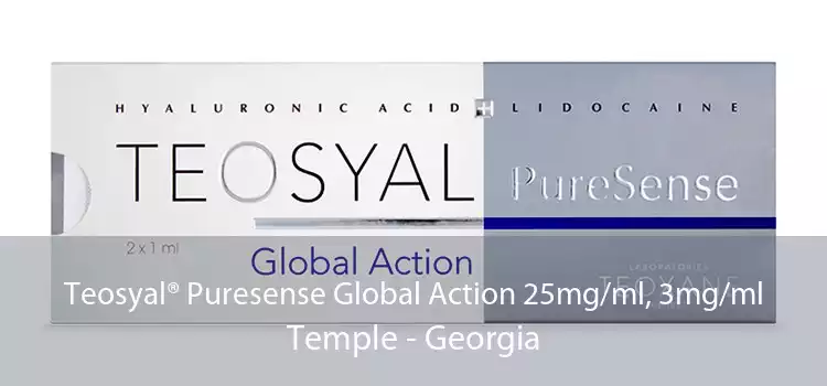 Teosyal® Puresense Global Action 25mg/ml, 3mg/ml Temple - Georgia