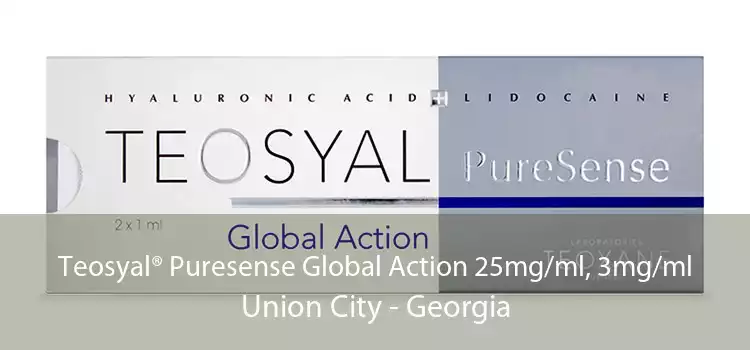 Teosyal® Puresense Global Action 25mg/ml, 3mg/ml Union City - Georgia