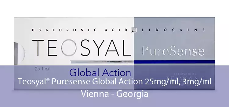 Teosyal® Puresense Global Action 25mg/ml, 3mg/ml Vienna - Georgia