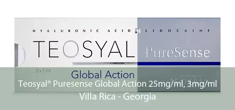 Teosyal® Puresense Global Action 25mg/ml, 3mg/ml Villa Rica - Georgia