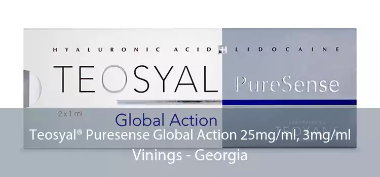 Teosyal® Puresense Global Action 25mg/ml, 3mg/ml Vinings - Georgia