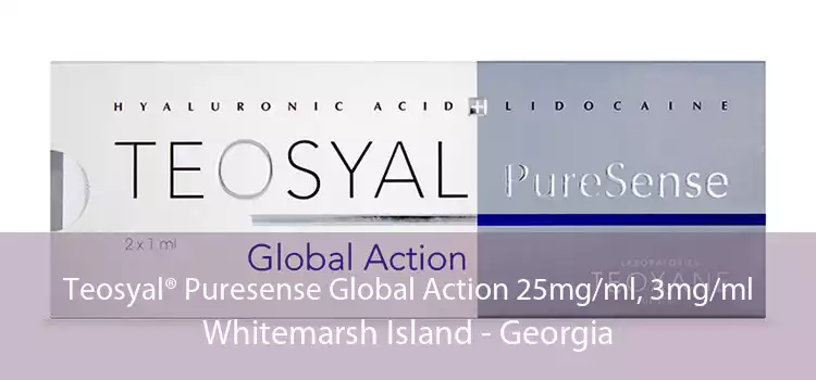 Teosyal® Puresense Global Action 25mg/ml, 3mg/ml Whitemarsh Island - Georgia