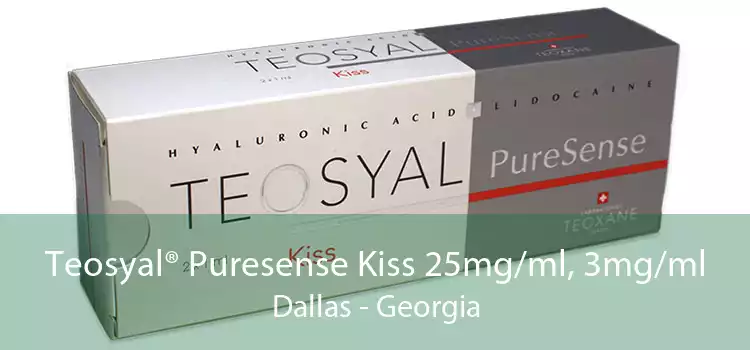 Teosyal® Puresense Kiss 25mg/ml, 3mg/ml Dallas - Georgia