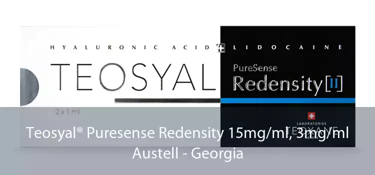 Teosyal® Puresense Redensity 15mg/ml, 3mg/ml Austell - Georgia
