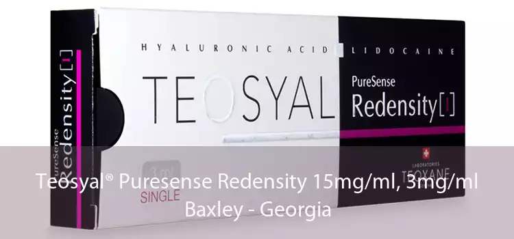 Teosyal® Puresense Redensity 15mg/ml, 3mg/ml Baxley - Georgia