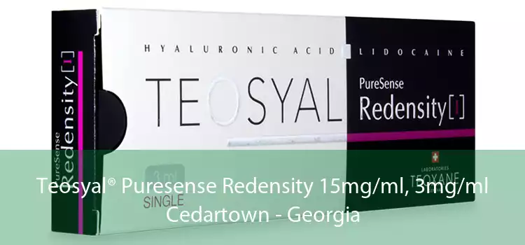 Teosyal® Puresense Redensity 15mg/ml, 3mg/ml Cedartown - Georgia