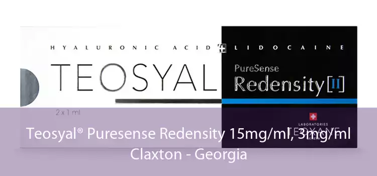 Teosyal® Puresense Redensity 15mg/ml, 3mg/ml Claxton - Georgia