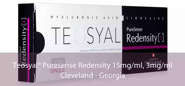Teosyal® Puresense Redensity 15mg/ml, 3mg/ml Cleveland - Georgia