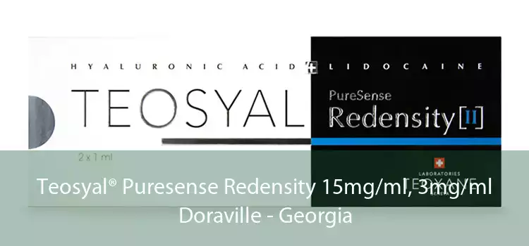 Teosyal® Puresense Redensity 15mg/ml, 3mg/ml Doraville - Georgia