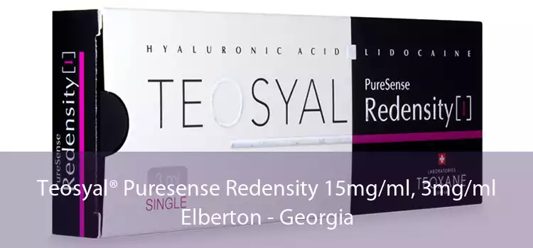 Teosyal® Puresense Redensity 15mg/ml, 3mg/ml Elberton - Georgia